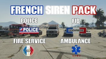 Pack de sirènes 2 tons françaises / French Sirens Pack [DÉPASSÉ/OUTDATED] - GTA5